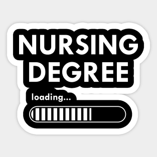 Nursing Student - Nursing Degree Loading Sticker